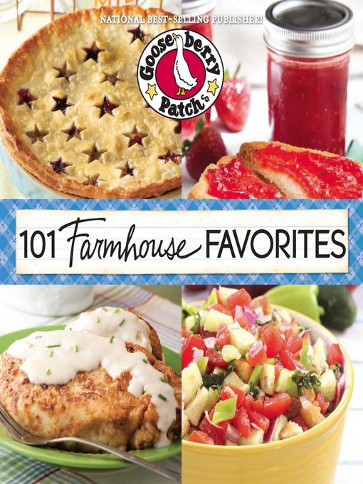 Title details for 101 Farmhouse Favorites by Gooseberry Patch - Wait list